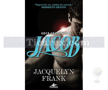 Jacob | Gece Gezginleri 1 | Jacquelyn Frank - Resim 1