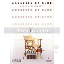 gormesen_de_olur