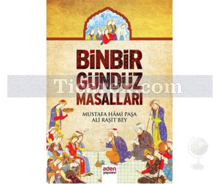 Binbir Gündüz Masalları | Ali Raşit Bey, Mustafa Hami Paşa - Resim 1