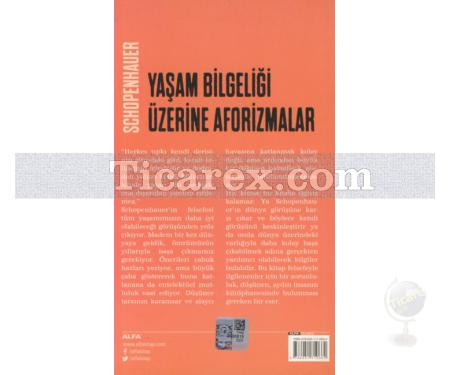 Yaşam Bilgeliği Üzerine Aforizmalar | Schopenhauer - Resim 2