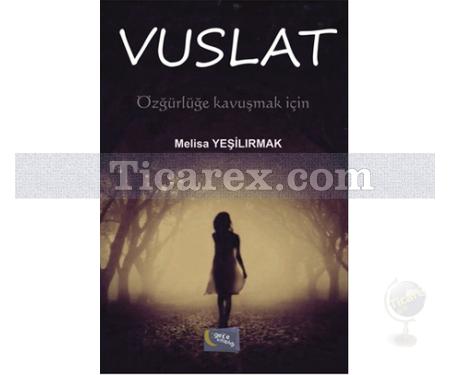 Vuslat | Melisa Yeşilırmak - Resim 1