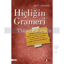 Hiçliğin Grameri | Seyit Göktepe