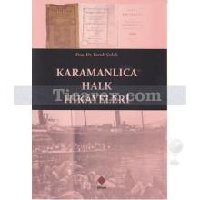 Karamanlıca Halk Hikayeleri | Faruk Çolak