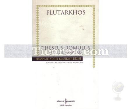 Theseus-Romulus | Paralel Hayatlar | Plutarkhos - Resim 1