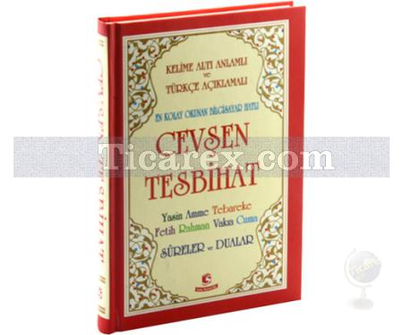 Cevşen Tesbihat Kelime Altı Anlamlı ve Türkçe Açıklamalı | Abdulselam Tunç, Hafız Kemal Akırmak - Resim 1