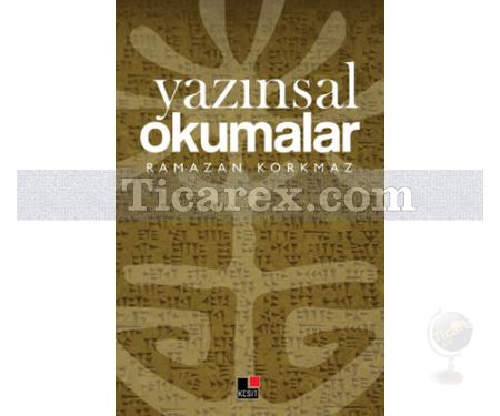 Yazınsal Okumalar | Ramazan Korkmaz - Resim 1