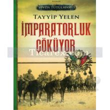 imparatorluk_cokuyor