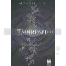 Labirent | Alexandra Monir