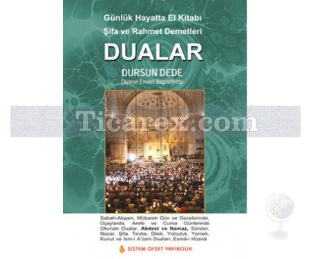 Dualar | Günlük Hayatta El Kitabı Şifa ve Rahmet Demetleri | Dursun Dede - Resim 1