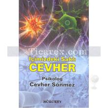 İçimizdeki Saklı Cevher | Cevher Sönmez