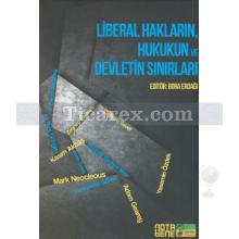 Liberal Hakların, Hukukun ve Devletin Sınırları | Bora Erdağı