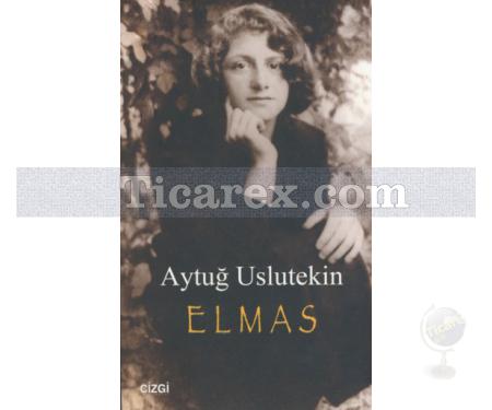 Elmas | Aytuğ Uslutekin - Resim 1