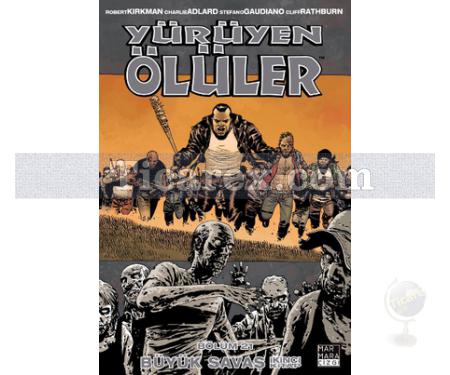 Yürüyen Ölüler 21 - Büyük Savaş 2. Kitap | Robert Kirkman - Resim 1