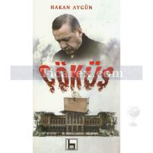 Çöküş | Hakan Aygün