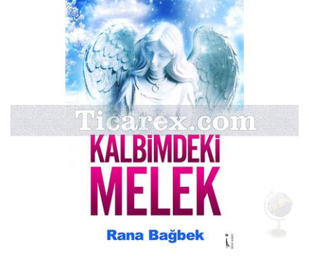 Kalbimdeki Melek | Rana Bağbek - Resim 1