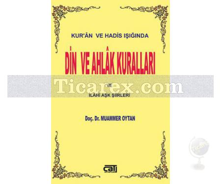 Din ve Ahlak Kuralları | Kur'an ve Hadis Işığında | Muammer Oytan - Resim 1