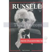 Neye İnanıyorum | Bertrand Russell