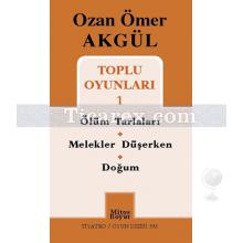 ozan_omer_akgul_toplu_oyunlari_1