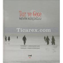 Tuz ve Gece | Nevin Koçoğlu