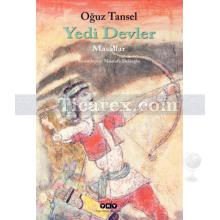 Yedi Devler | Oğuz Tansel