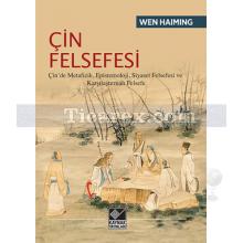 Çin Felsefesi | Wen Haiming