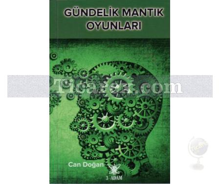 Gündelik Mantık Oyunları | Can Doğan - Resim 1