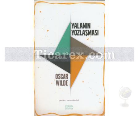 Yalanın Yozlaşması | Oscar Wilde - Resim 1