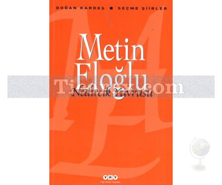 Nedircik Yavrusu | Seçme Şiirler | Metin Eloğlu - Resim 1