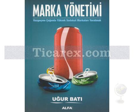 Marka Yönetimi | Uğur Batı - Resim 1