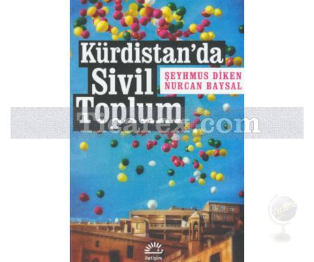 Kürdistan'da Sivil Toplum | Şeyhmus Diken, Nurcan Baysal - Resim 1