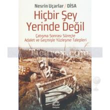 hicbir_sey_yerinde_degil