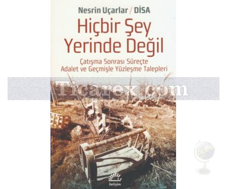 Hiçbir Şey Yerinde Değil | Nesrin Uçarlar - Resim 1