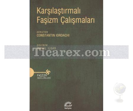 Karşılaştırmalı Faşizm Çalışmaları | Constantin Lordachi - Resim 1