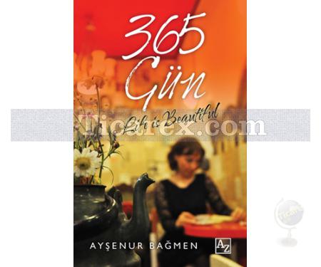 365 Gün | Ayşenur Bağmen - Resim 1