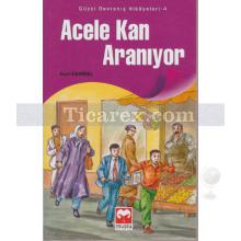 acele_kan_araniyor