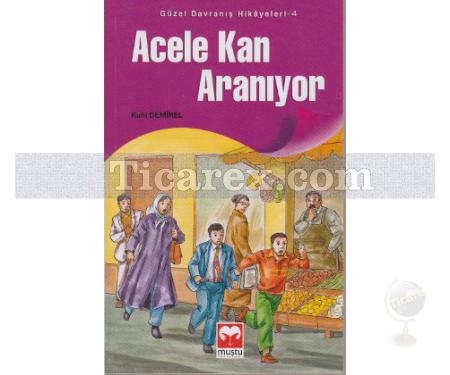 Acele Kan Aranıyor | Güzel Davranış Hikayeleri 4 | Ruhi Demirel - Resim 1