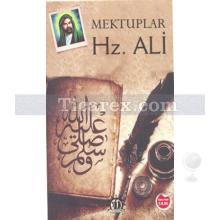 Mektuplar Hz. Ali | Kolektif