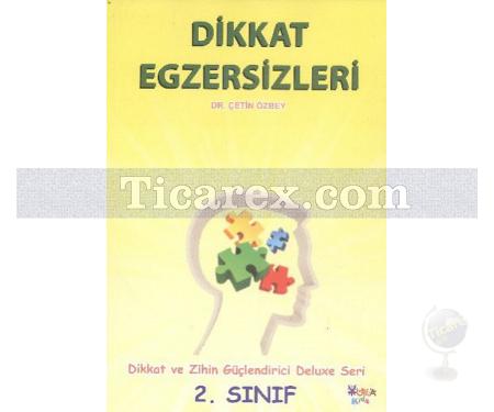 Dikkat Egzersizleri 2. Sınıf | Çetin Özbey - Resim 1