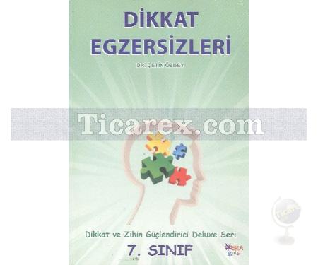 Dikkat Egzersizleri 7. Sınıf | Çetin Özbey - Resim 1