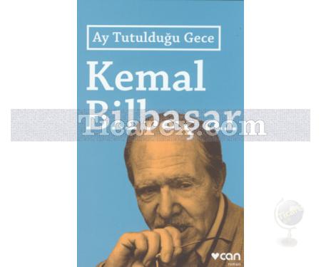 Ay Tutulduğu Gece | Kemal Bilbaşar - Resim 1