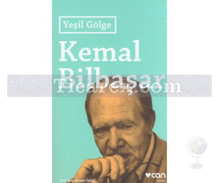 Yeşil Gölge | Kemal Bilbaşar - Resim 1