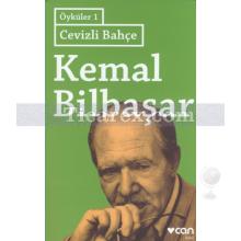 Cevizli Bahçe - Öyküler 1 | Kemal Bilbaşar