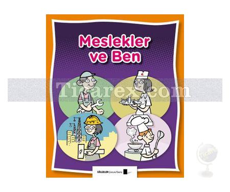 Meslekler ve Ben | Saime Taş - Resim 1