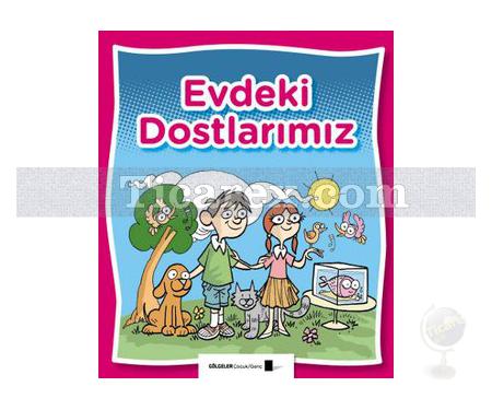 Evdeki Dostlarımız | Saime Taş - Resim 1