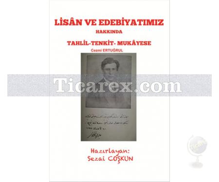 Lisan ve Edebiyatımız Hakkında | Tahlil - Tankit - Mukayese | Cezmi Ertuğrul - Resim 1