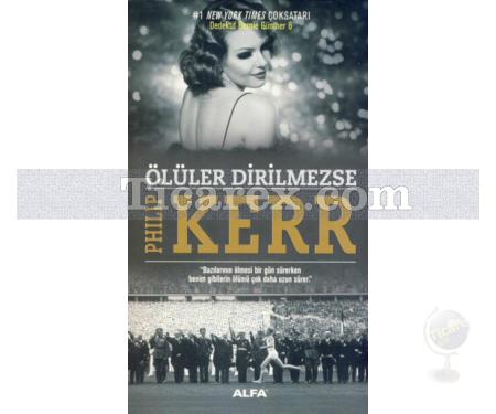 Ölüler Dirilmezse | Philip Kerr - Resim 1