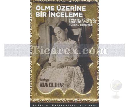 Ölme Üzerine Bir İnceleme | Kolektif - Resim 1