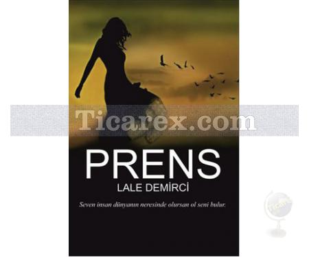 Prens | Lale Demirci - Resim 1