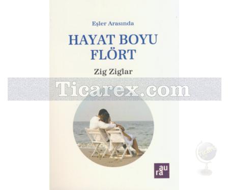 Hayat Boyu Flört | Eşler Arasında | Zig Ziglar - Resim 1