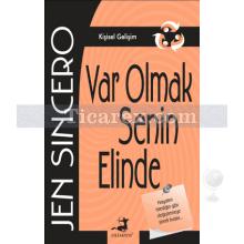 Var Olmak Senin Elinde | Jen Sincero